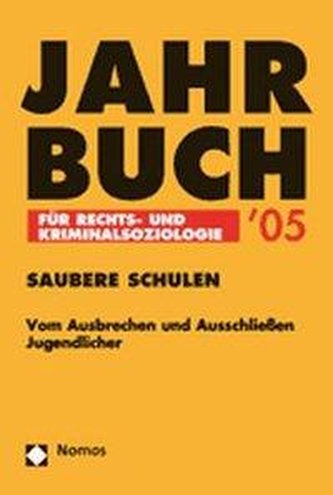 Jahrbuch für Rechts- und Kriminalsoziologie 2005