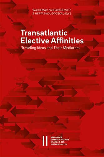 Transatlantic Elective Affinities