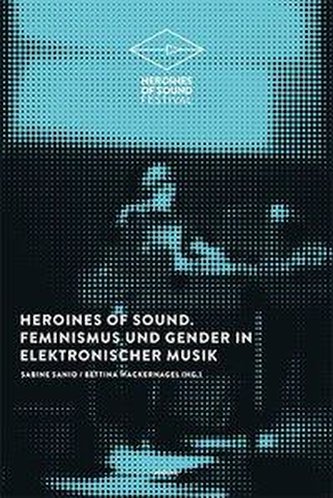 Heroines of Sound