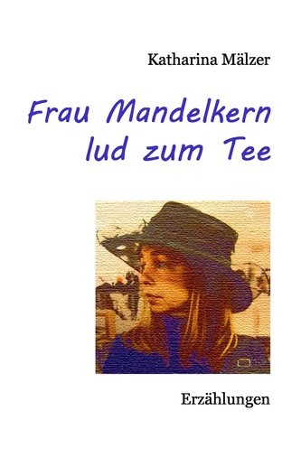 Frau Mandelkern lud zum Tee Frau Mandelkern lud zum Tee