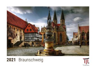 Braunschweig 2021 - Timokrates Kalender, Tischkalender, Bildkalender - DIN A5 (21 x 15 cm)