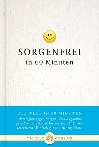 Sorgenfrei in 60 Minuten