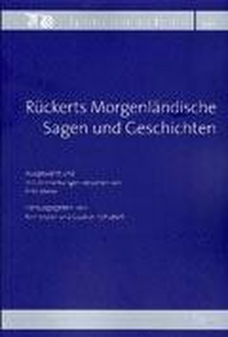 Rückerts Morgenländische Sagen und Gedichte