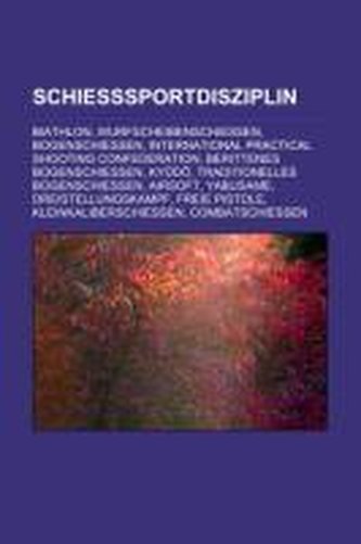 Schießsportdisziplin