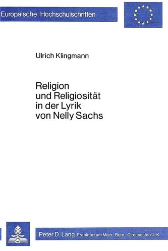 Religion und Religiosität in der Lyrik von Nelly Sachs