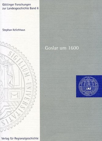 Goslar um 1600