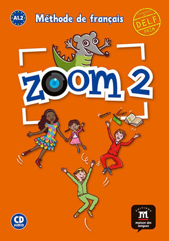 Zoom 2 (A1.2) – Livre de l´éleve + CD