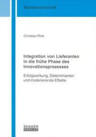 Integration von Lieferanten in die frühe Phase des Innovationsprozesses