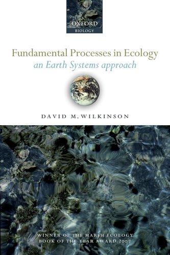 Fundamental Processes in Ecology Fundamental Processes in Ecology