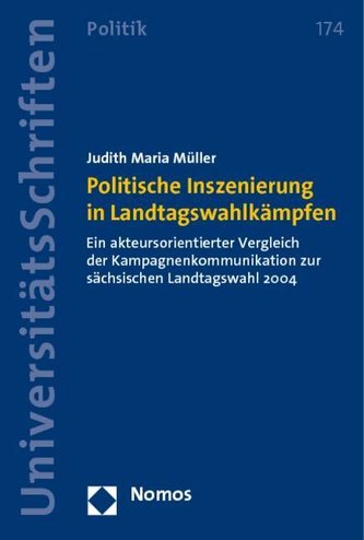 Politische Inszenierung in Landtagswahlkämpfen