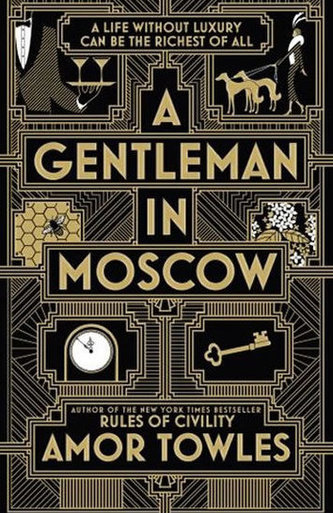 A Gentleman in Moscow A Gentleman in Moscow
