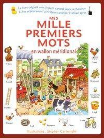 Mes mille premiers mots en wallon méridional - (Meine ersten Tausend Wörter Süd-Wallonisch)
