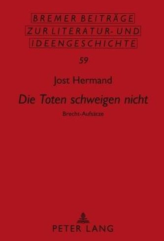 \"Die Toten schweigen nicht\"