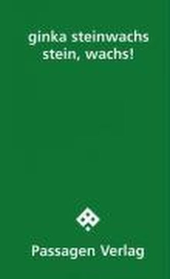 stein, wachs!
