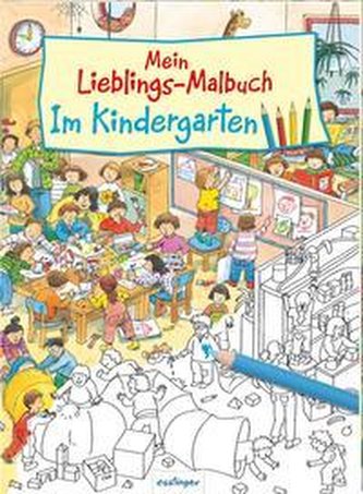 Mein Lieblings-Malbuch - Im Kindergarten