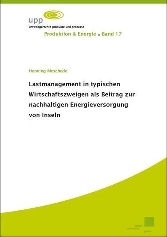 Lastmanagement in typischen Wirtschaftszweigen als Beitrag zur nachhaltigen Energieversorgung von Inseln