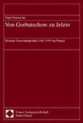 Von Gorbatschow zu Jelzin
