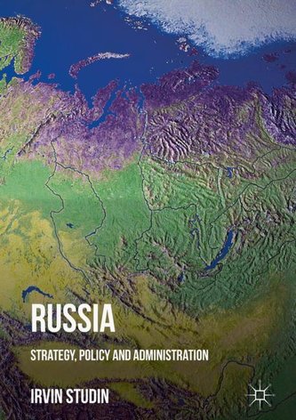 Russia's Strategy, Policy and Public Administration