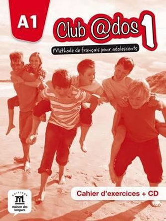 Club @dos 1 (A1) – Cahier d´exercices + CD