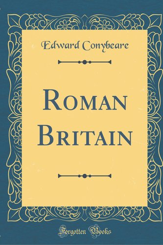 Roman Britain (Classic Reprint)