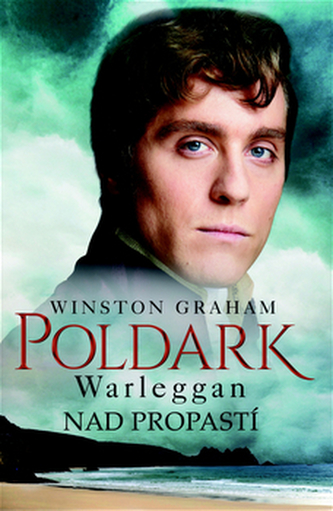 Poldark - Warleggan - Nad propastí