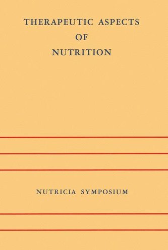Therapeutic Aspects of Nutrition
