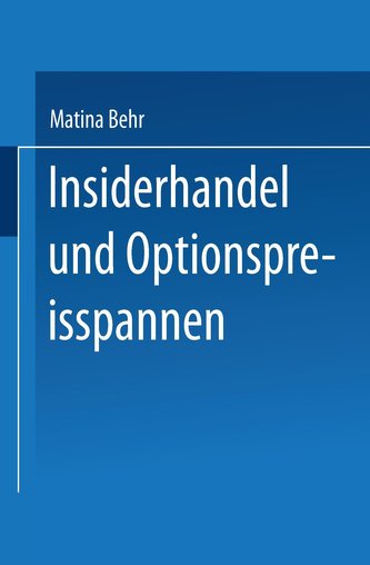 Insiderhandel und Optionspreisspannen