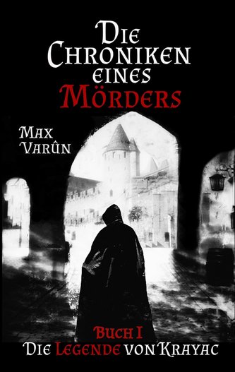Die Chroniken eines Mörders