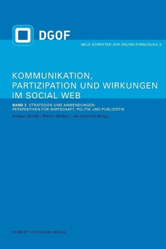 Kommunikation, Partizipation und Wirkungen im Social Web 2