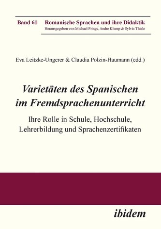 Varietäten des Spanischen im Fremdsprachenunterricht