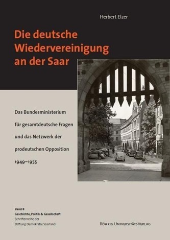 Die deutsche Wiedervereinigung an der Saar