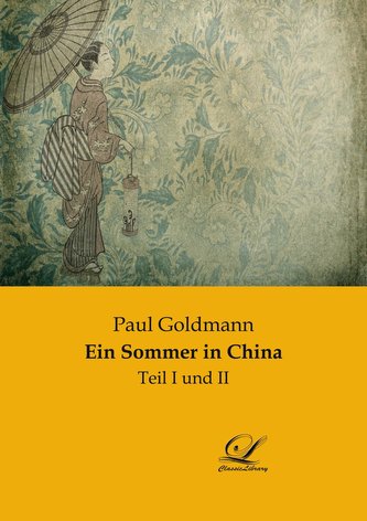 Ein Sommer in China