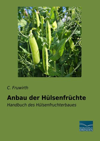 Anbau der Hülsenfrüchte