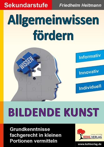 Allgemeinwissen fördern BILDENDE KUNST