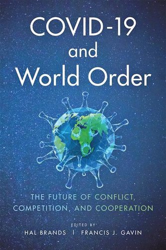 COVID - 19 and World Order