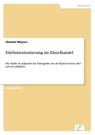 Erlebnisorientierung im Einzelhandel