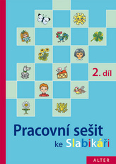 Pracovní sešit ke Slabikáři 2. díl