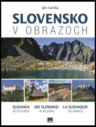 Slovensko v obrazoch Slovensko v obrazoch