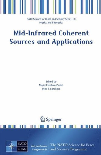 Mid-Infrared Coherent Sources and Applications Mid-Infrared Coherent Sources and Applications
