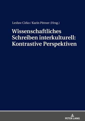 Wissenschaftliches Schreiben interkulturell: Kontrastive Perspektiven