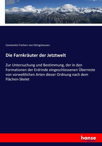 Die Farnkräuter der Jetztwelt