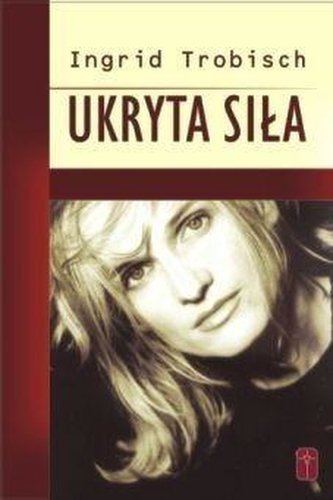 Ukryta siła Ukryta siła