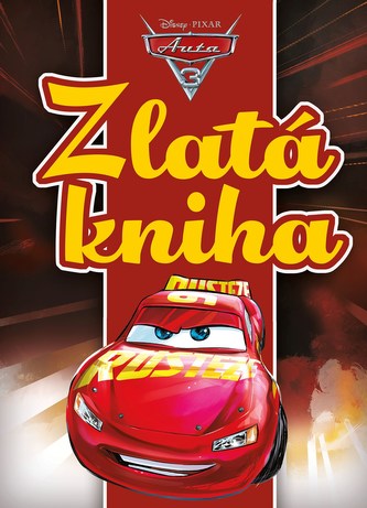 Auta 3 - Zlatá kniha Auta 3 - Zlatá kniha