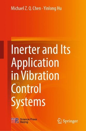 Inerter and Its Application in Vibration Control Systems