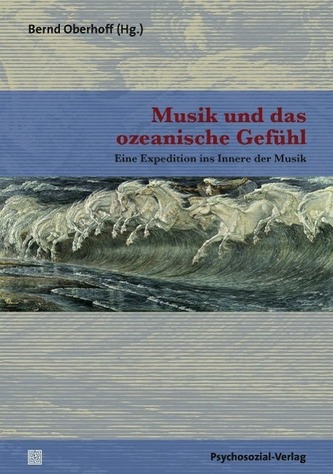 Musik und das ozeanische Gefühl