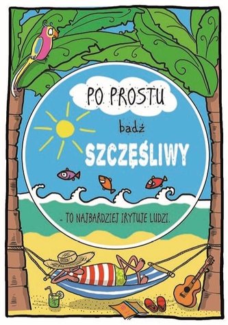 Karnet B6 Motywacyjny - Bądź szczęśliwy