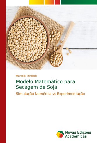 Modelo Matemático para Secagem de Soja