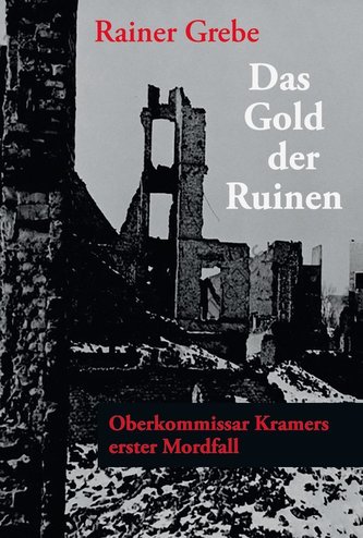 Das Gold der Ruinen