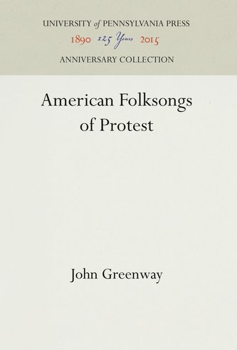 American Folksongs of Protest