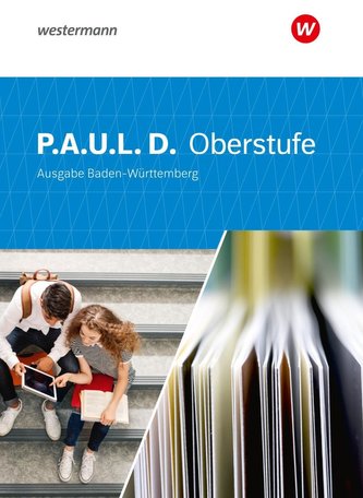 P.A.U.L. D. (Paul) Kursstufe. Schülerband. Baden-Württemberg